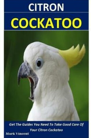 Cover of Citron Cockatoo