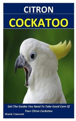 Book cover for Citron Cockatoo