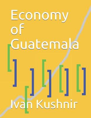 Cover of Economy of Guatemala