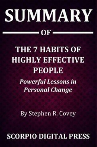 Cover of Summary Of The 7 Habits of Highly Effective People
