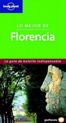 Book cover for Lonely Planet Lo Mejor de Florencia