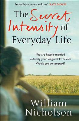 Book cover for The Secret Intensity of Everyday Life