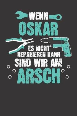 Book cover for Wenn OSKAR es nicht reparieren kann