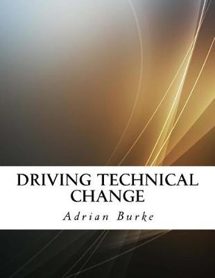 Book cover for Driving Technical Change