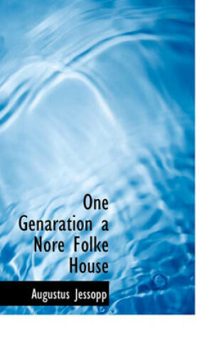 Cover of One Genaration a Nore Folke House