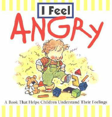 Book cover for I Feel Angry