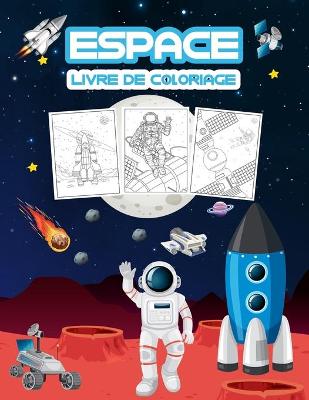 Book cover for Espace Livre de Coloriage