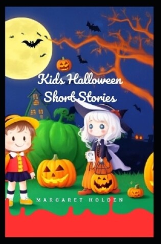 Cover of Kids Halloween Short Stories