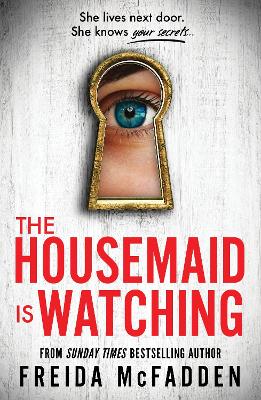 Book cover for The Housemaid Is Watching