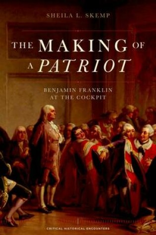 Cover of The Making of a Patriot