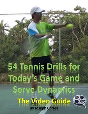 Book cover for 54 Tennis Drills for Today's Game and Serve Dynamics