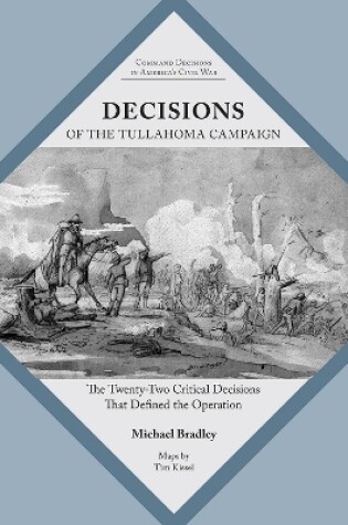 Cover of Decisions of the Tullahoma Campaign