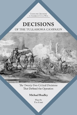 Book cover for Decisions of the Tullahoma Campaign