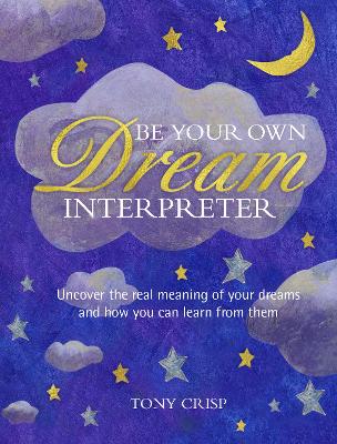 Book cover for Be Your Own Dream Interpreter