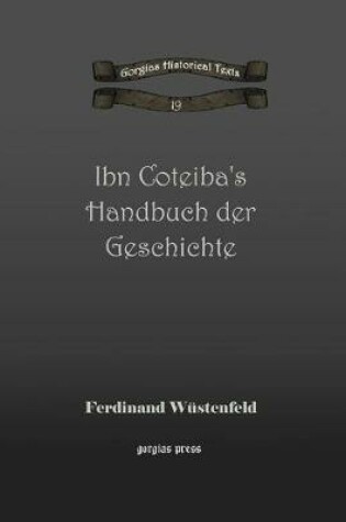 Cover of Ibn Coteiba's Handbuch Der Geschichte