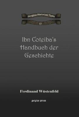 Book cover for Ibn Coteiba's Handbuch Der Geschichte