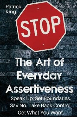 Cover of The Art of Everyday Assertiveness