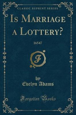 Book cover for Is Marriage a Lottery?