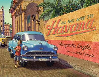 Book cover for All the Way to Havana