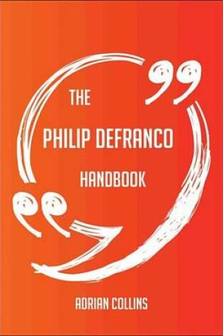 Cover of The Philip Defranco Handbook - Everything You Need to Know about Philip Defranco