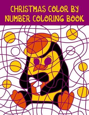 Book cover for Christmas Color By Number Coloring Book