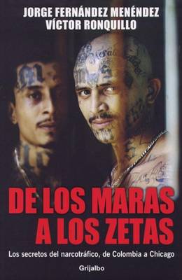 Cover of De los Maras A los Zetas