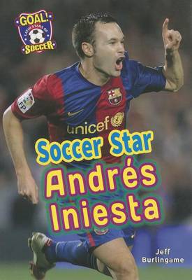 Book cover for Soccer Star Andrés Iniesta