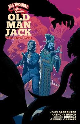 Cover of Big Trouble in Little China: Old Man Jack Vol. 2