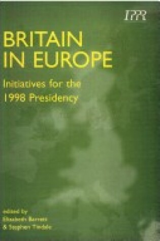 Cover of Britain in Europe - Initiatives for the 1998 Presidency