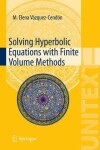 Book cover for Solving Hyperbolic Equations with Finite Volume Methods