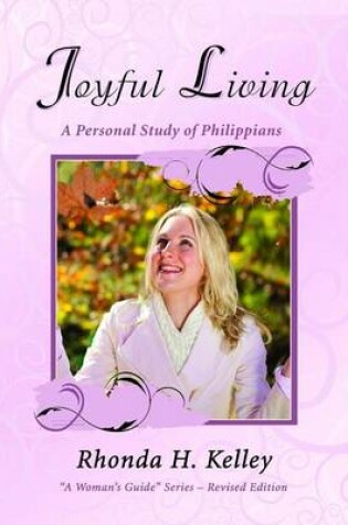 Cover of Joyful Living: A Personal Study of Philippians