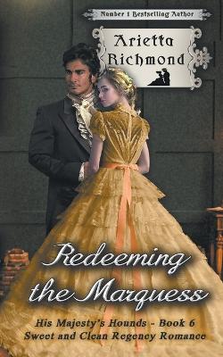 Cover of Redeeming the Marquess