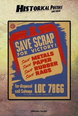 Book cover for Historical Posters! Save scrap
