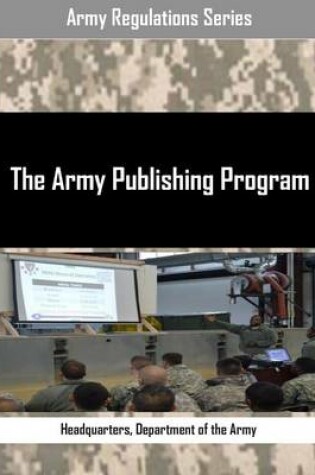 Cover of The Army Publishing Program