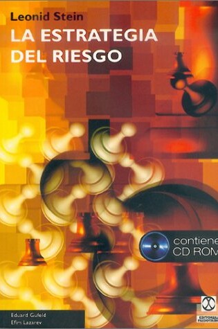 Cover of Leonid Stein - La Estrategia del Riesgo