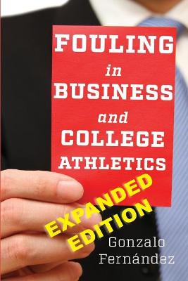 Book cover for Fouling in Business and College Athletics