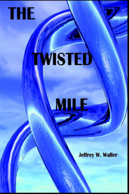 Book cover for The Twisted Mile