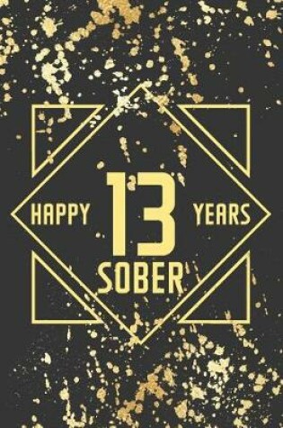 Cover of Happy 13 Years Sober