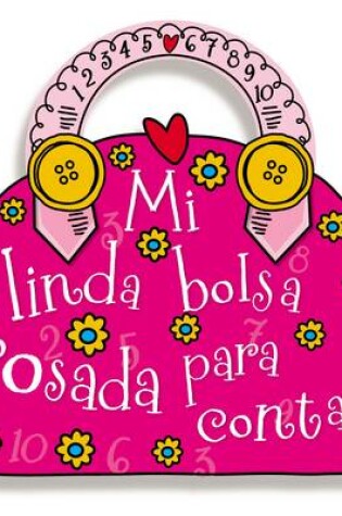 Cover of Mi linda bolsa rosada para contar