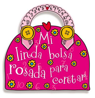 Book cover for Mi linda bolsa rosada para contar