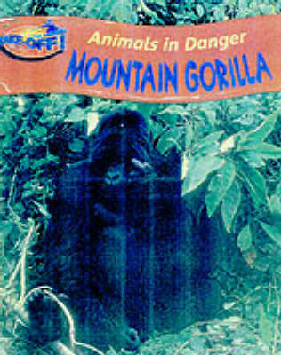 Book cover for Take Off:Animals in Danger Mountain Gorilla Pap