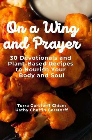 Cover of On a Wing and Prayer