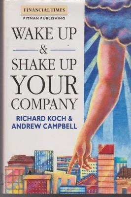 Book cover for Wake Up And Shake Up Your Company