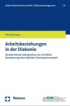 Book cover for Arbeitsbeziehungen in Der Diakonie