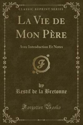 Cover of La Vie de Mon Père