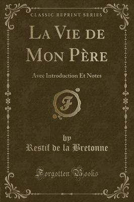 Book cover for La Vie de Mon Père