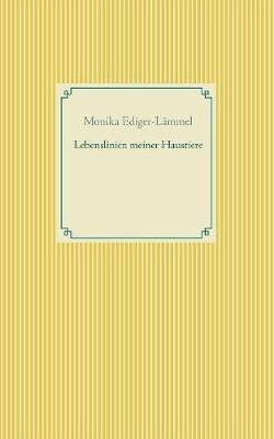 Cover of Lebenslinien meiner Haustiere