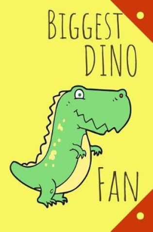 Cover of Biggest Dino Fan