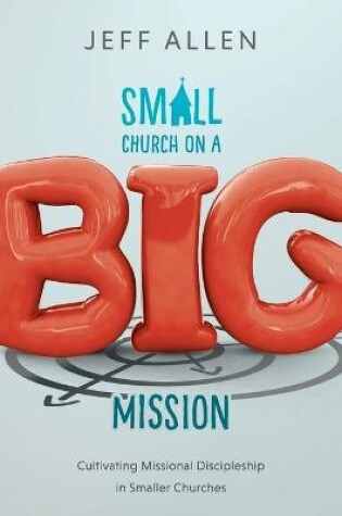 Cover of Small Church on a Big Mission