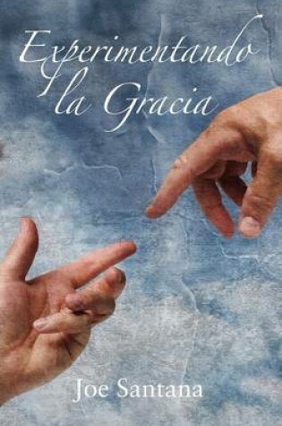 Cover of Experimentando la Gracia